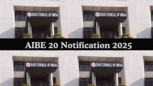 Read more about the article AIBE 20 Notification 2025: Exam Date, Registration, Eligibility & Syllabus